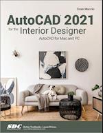 AutoCAD 2021 for the Interior Designer