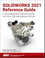 SOLIDWORKS 2021 Reference Guide