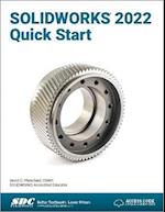 SOLIDWORKS 2022 Quick Start