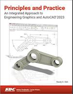 Principles and Practice An Integrated Approach to Engineering Graphics and AutoCAD 2023