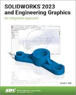 SOLIDWORKS 2023 and Engineering Graphics
