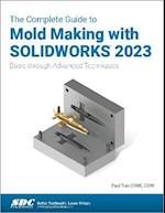 The Complete Guide to Mold Making with SOLIDWORKS 2023