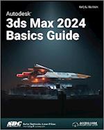 Autodesk 3ds Max 2024 Basics Guide