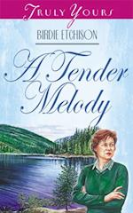 Tender Melody