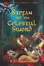 Stefan and the Celestial Sword 