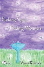 Seeking Signs, Finding Wonders