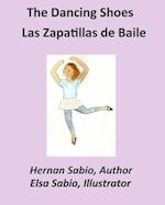 The Dancing Shoes: Las Zapatillas de Baile 