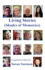 Living Stories : Shades of Memories 