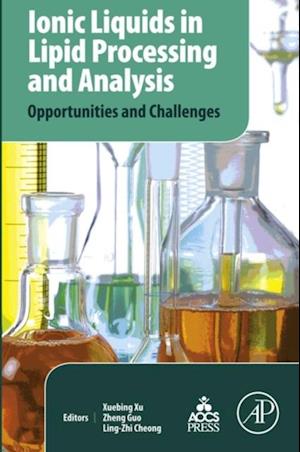 Ionic Liquids in Lipid Processing and Analysis