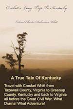 Crockett's Long Trip To Kentucky