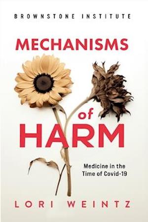 Mechnisms of Harm