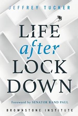 Life after Lockdown