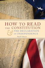 How to Read the Constitution and the Declaration of Independence