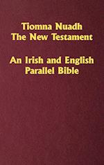 Tiomna Nuadh, the New Testament