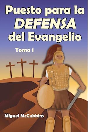 Puesto para la Defensa del Evangelio