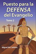 Puesto para la DEFENSA del Evangelio