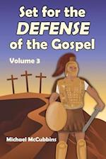 Set for the Defense of the Gospel