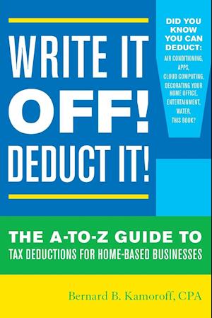 Write It Off! Deduct It!