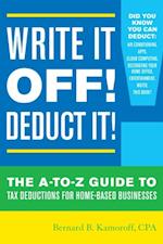 Write It Off! Deduct It!