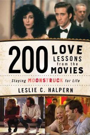 200 Love Lessons from the Movies