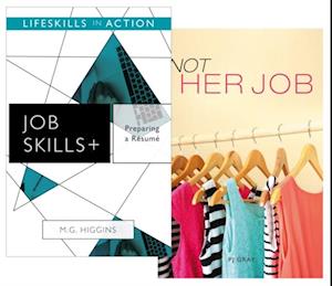 Preparing a Resume/ Not Her Job (Job Skills)