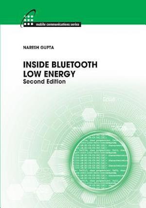 Inside Bluetooth Low Energy