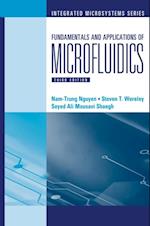 Fundamentals and Applications of Microfluidics, Third Edition