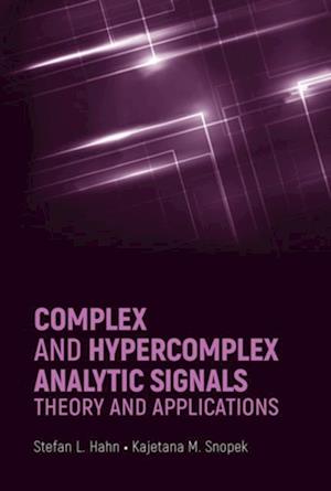 Complex and Hypercomplex Analytic Signals