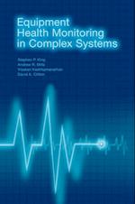 Equipment Health Monitoring in Complex Systems