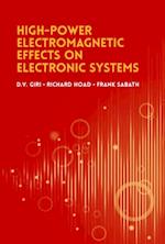 High-Power Electromagnetic Effects on Electronic Systems