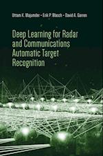 Deep Learning for Radar and Communications Automatic Target Recognition