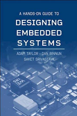 Hands-On Guide to Designing Embedded Systems