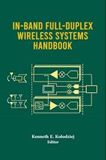 In-Band Full-Duplex Wireless Systems Handbook