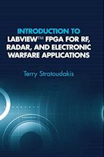 Introduction to LabVIEW FPGA for RF, Radar, and Electronic Warfare Applications