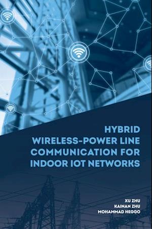 Hybrid Wireless-Power Line Communications for Indoor IoT Networks