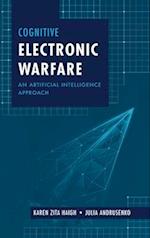 Cognitive Electronic Warfare: An Artificial Intelligence Approach