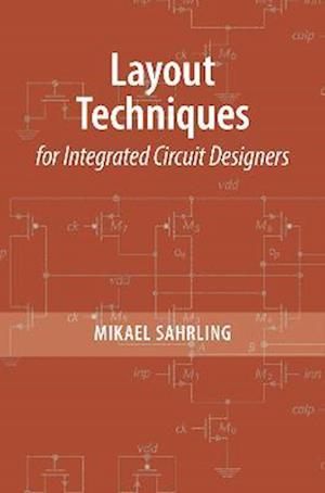 Layout Techniques for Integrated Circuit Designers