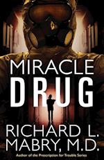 Miracle Drug