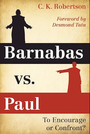 Barnabas vs. Paul