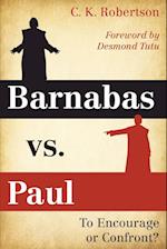 Barnabas vs. Paul