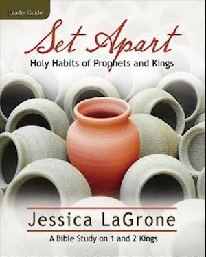 Set Apart - Women's Bible Study Leader Guide