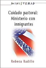 Ministerio series (AETH) - Cuidado Pastoral: Ministerio con Inmigrantes