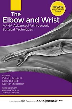 The Elbow and Wrist