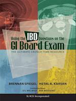 Acing the IBD Questions on the GI Board Exam