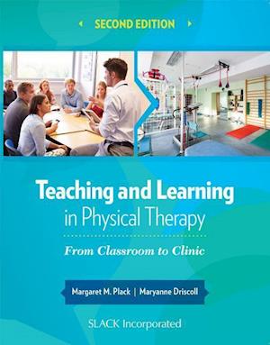 Teaching and Learning in Physical Therapy