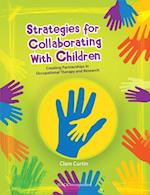 Curtin, C:  Strategies for Collaborating With Children