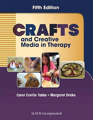 Carol Crellin Tubbs:  Crafts and Creative Media in Therapy