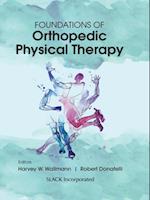 Foundations of Orthopedic Physical Therapy