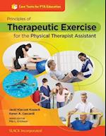 Principles of Therapeutic Exercise for the Physical Therapist Assistant