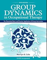 Group Dynamics in Occupational Therapy